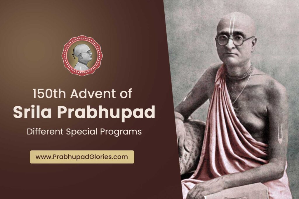 150th-DifferentPrograms-of-Prabhupad